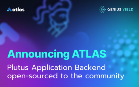Genius Yieldは、カルダノ・コミュニティのためにPlutusアプリケーションバックエンドツール『Atlas』をオープンソース化