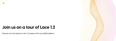 Lace Web3プラットフォームの1.2がリリース