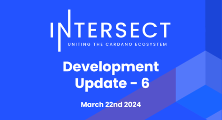 Intersect開発アップデート＃6 – 3月22日