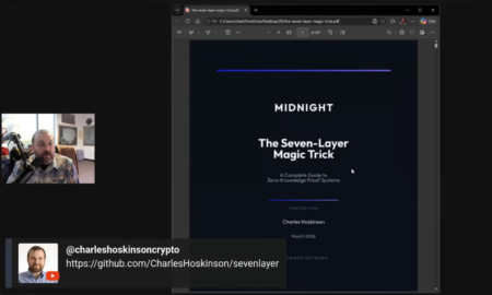 チャールズ・ホスキンソン氏動画「I Wrote a Book」解説・全翻訳：チャールズ・ホスキンソン氏、ZK暗号の337ページ入門書「Midnight: The Seven Layer Magic Trick」を無料公開